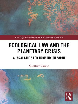 cover image of Ecological Law and the Planetary Crisis